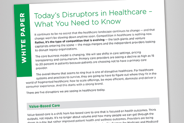 Today's Disruptors in Healthcare