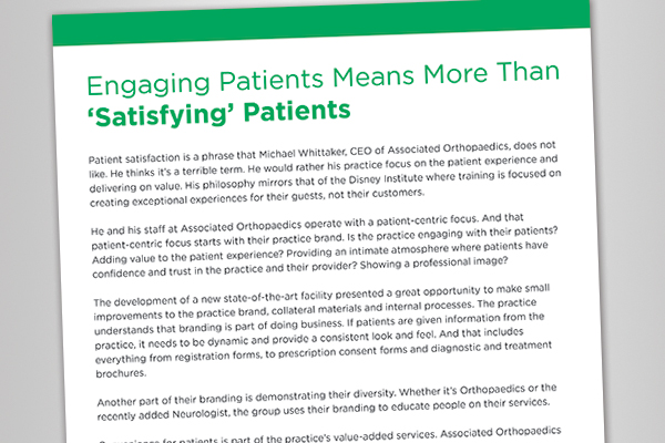 White Paper: Engaging Patients Means More than Satisfying Patients